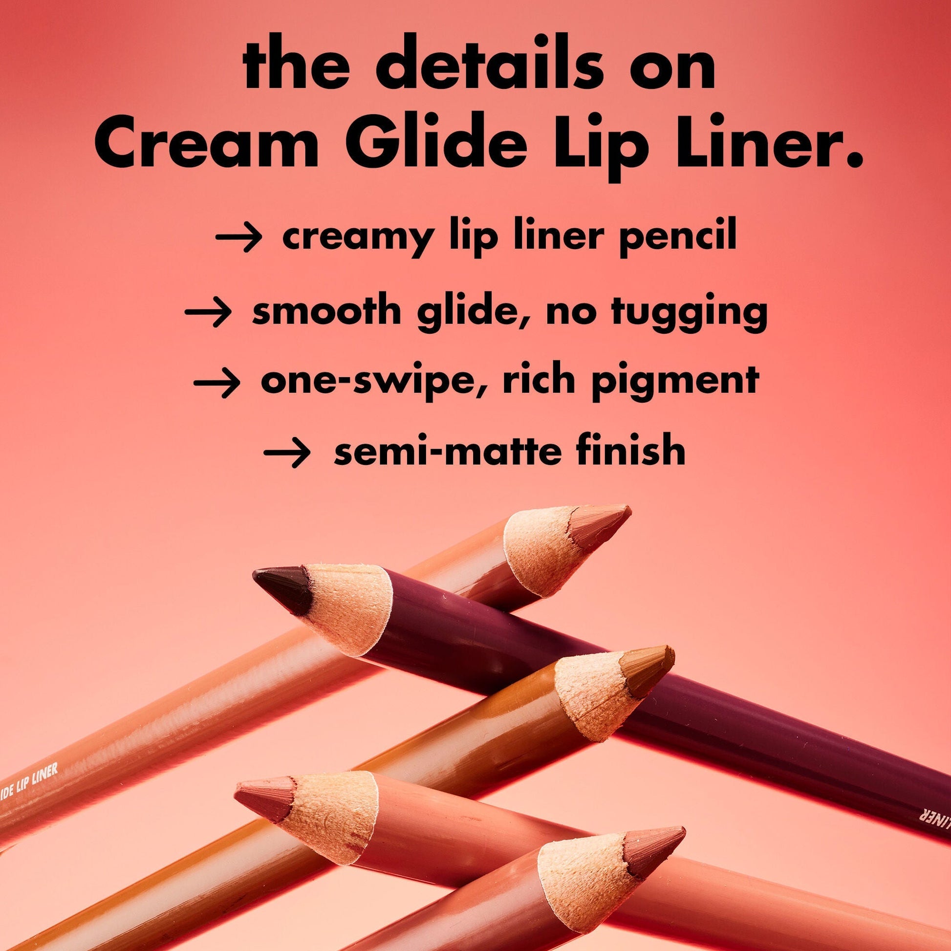 cream-glide-lip-liner-e1 0226_EDU_CreamGlideLiner_DETAILS_5bb281cb-cc03-40cf-b1e8-6c625ca59177.jpg