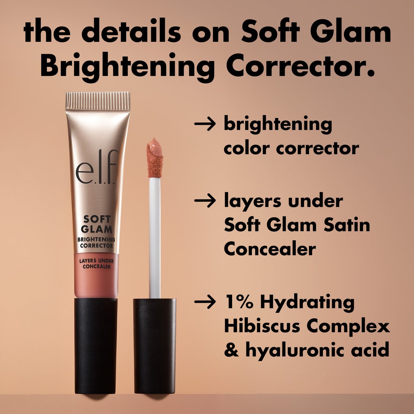 soft-glam-brightening-corrector-v2 0226_SoftGlam_BrighteningCorrector_Details.jpg