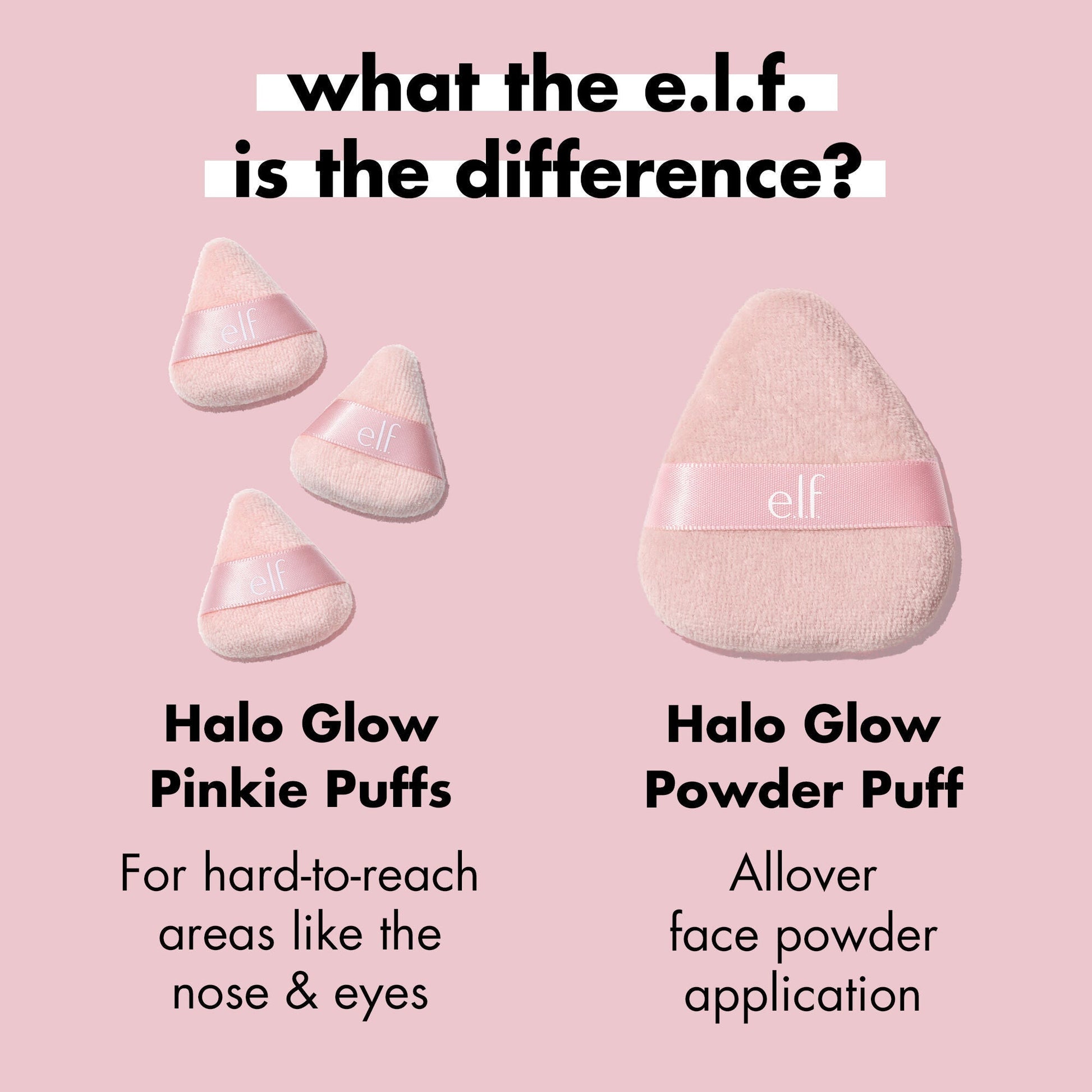 halo-glow-pinkie-puffs-k4 0324_PDP_PINKIE_PUFF_DIFFERENCE.jpg