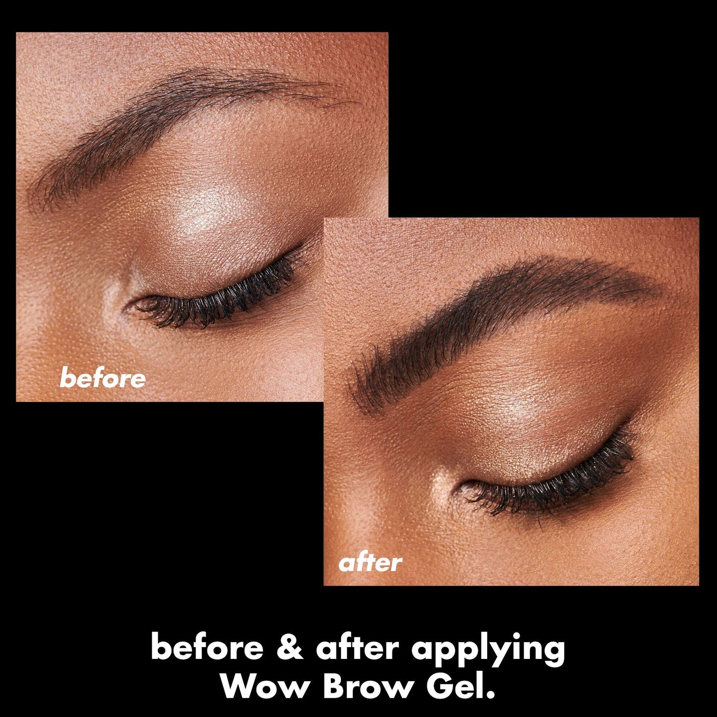 wow-brow-gel-t5 0326_EDU_WowBrowGel_BA_4c8d01a5-a57e-49b1-b700-6633dd9cc1f3.jpg