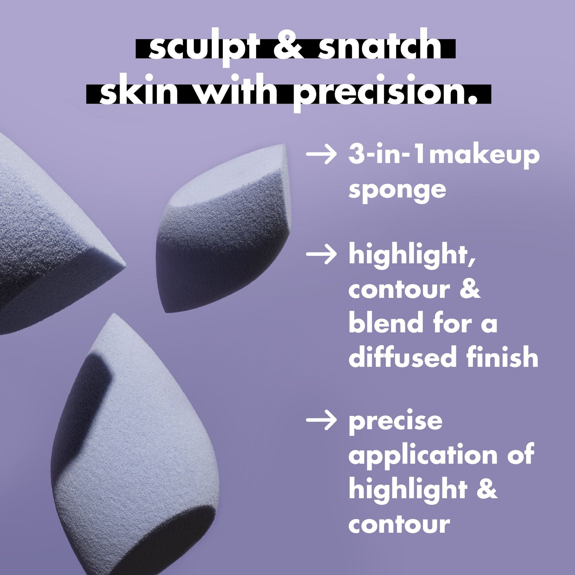 precision-sculpting-sponge-h2 0424_EDUCATION_NEWARRIVALS_PRECISION_SCULPTING_SPONGE_INFO.jpg