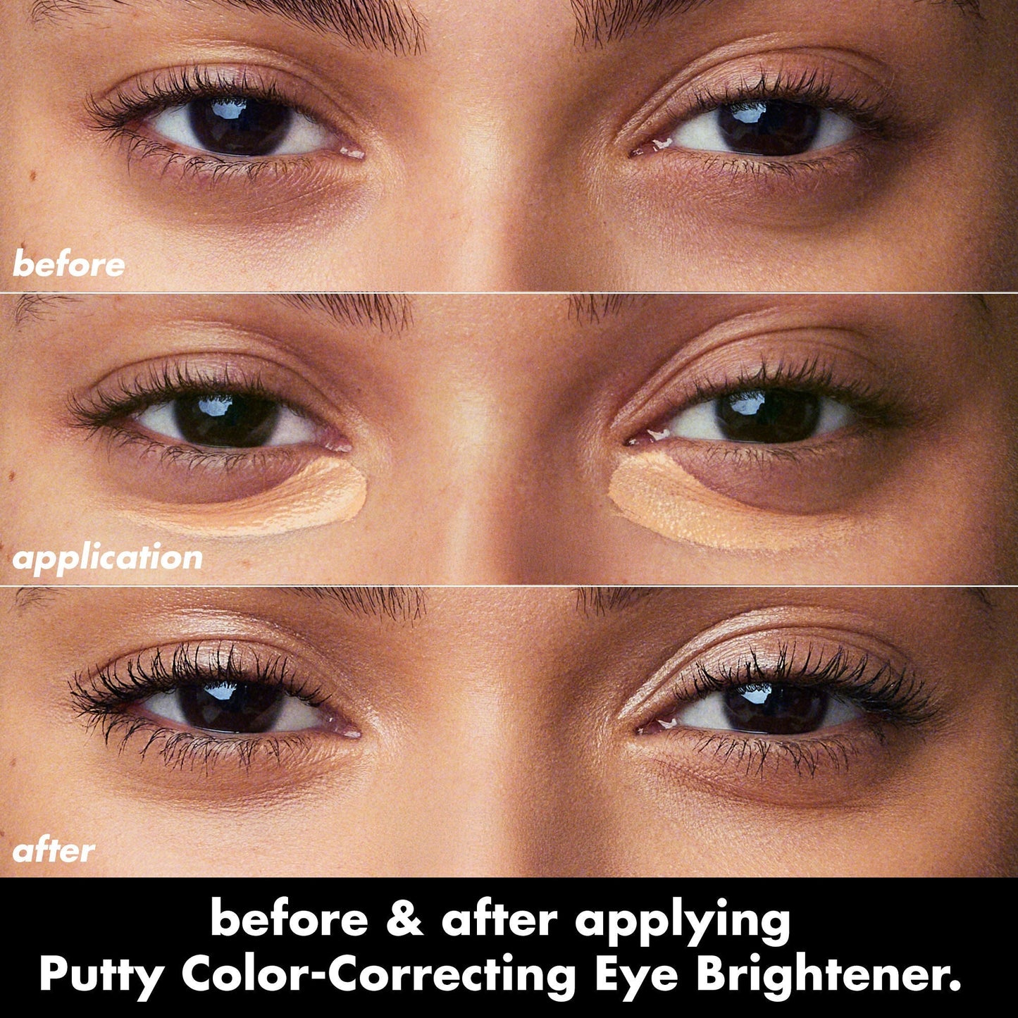 putty-color-correcting-eye-brightener-t5 0426_EDU_PuttyColorCorrectingEyeBrightener_BA_dcb4dc5f-7cb2-49db-8516-e40e9308d2af.jpg