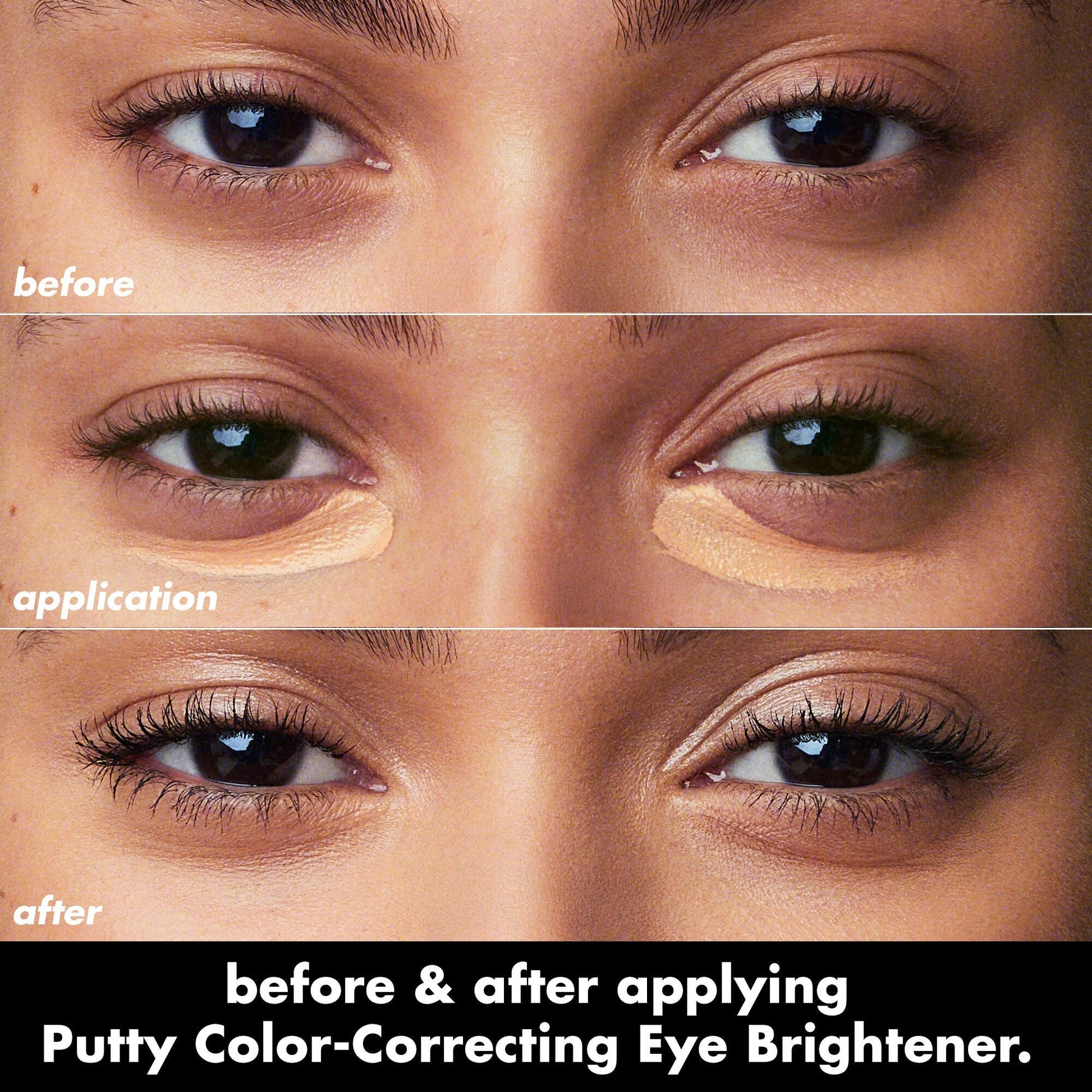 putty-color-correcting-eye-brightener-t5 0426_EDU_PuttyColorCorrectingEyeBrightener_BA_dcb4dc5f-7cb2-49db-8516-e40e9308d2af.jpg